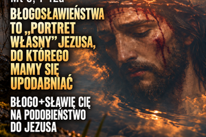 Błogosławieństwo 25 października — Niedziela — 30. Niedziela Zwykła Największe przykazanie Mt 22, 34-40 Zamiast setek nakazów, Jezus daje nam jeden klucz do nieba - miłość Błogo+sławię Cię na miłosną lekkość Ewangelii w sercu o. Zbyszek z Jasnej Góry